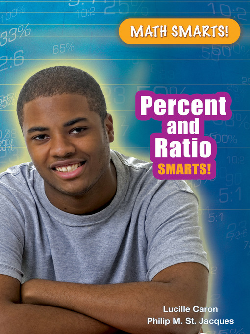 Title details for Percent and Ratio Smarts! by Lucille Caron - Available